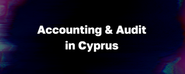 Accounting & audit in Cyprus