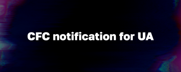 CFC notification for Ukrainians