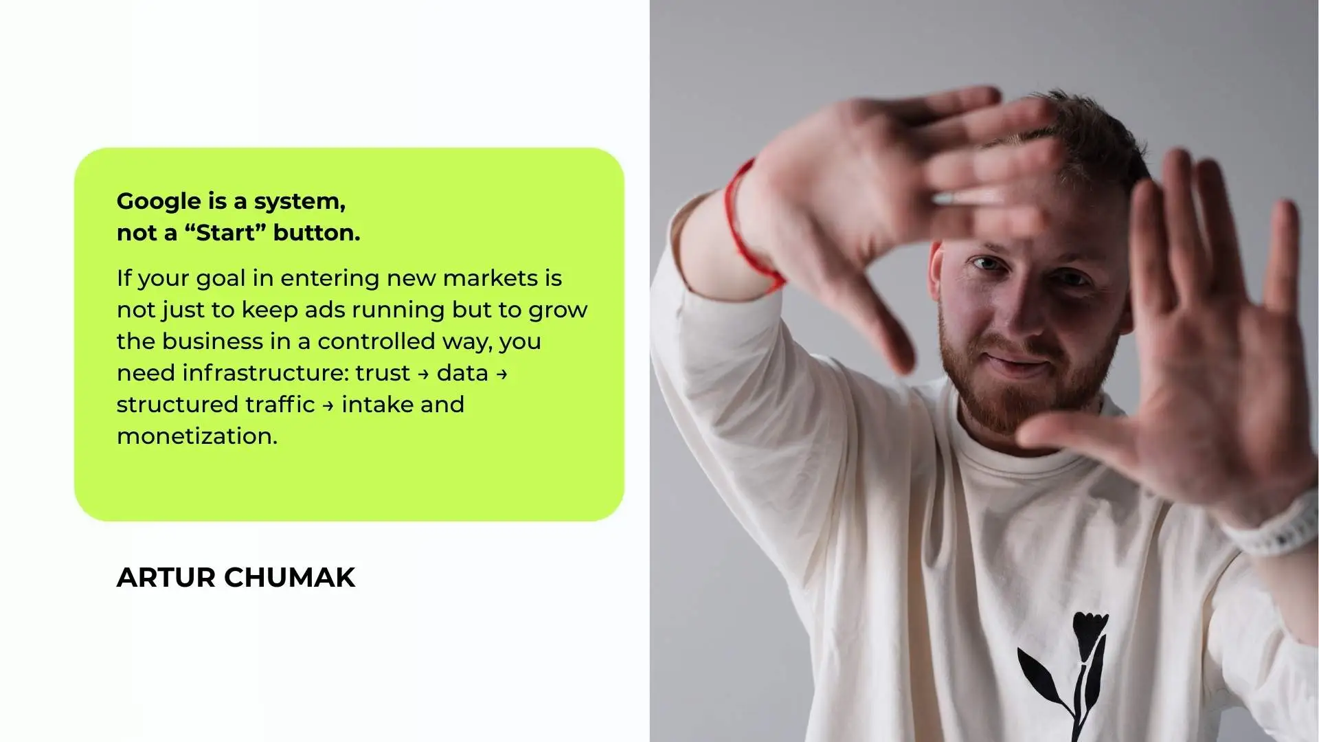 Google is a system. Artur Chumak WoBorders